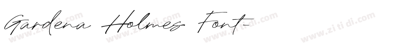 Gardena Holmes Font字体转换